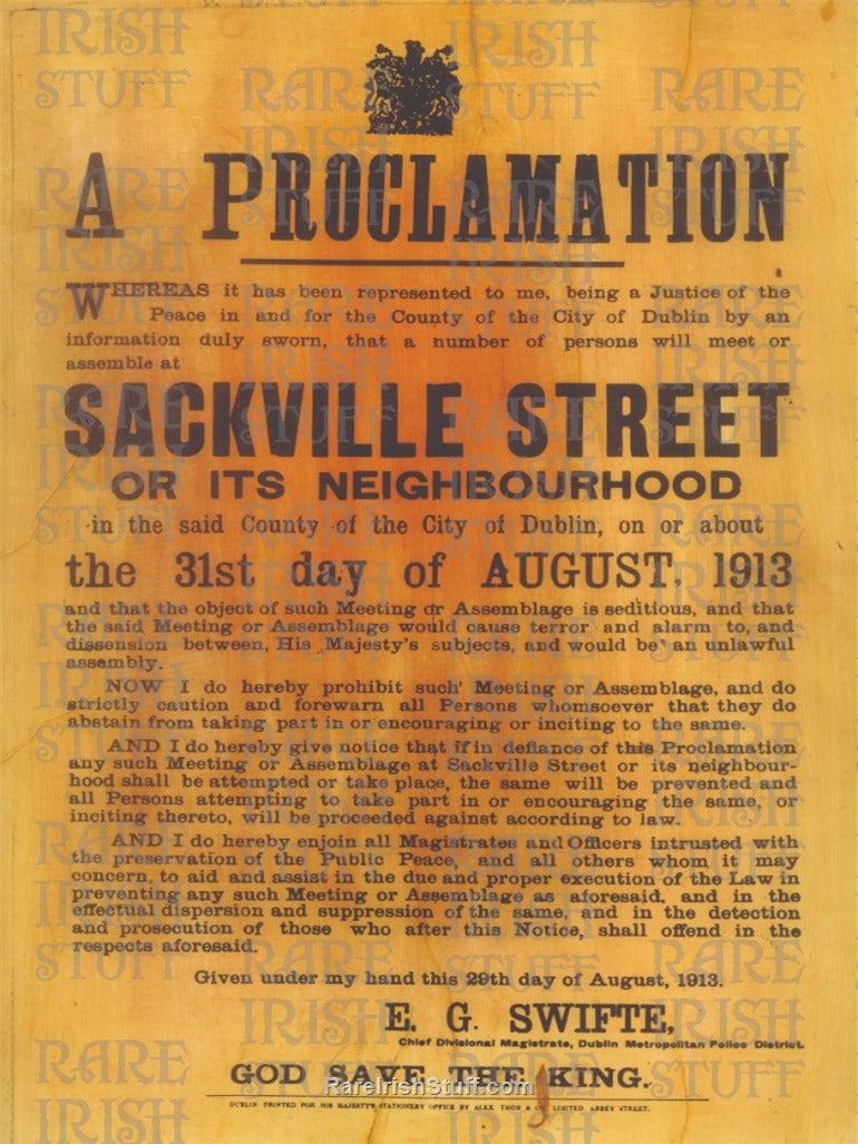 Dublin Metropolitan Police Proclamation banning meeting at Sackville Street during the 1913 Lockout