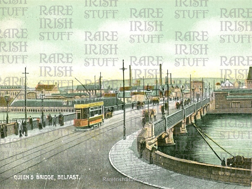 Queens Bridge, Belfast, Ireland 1910