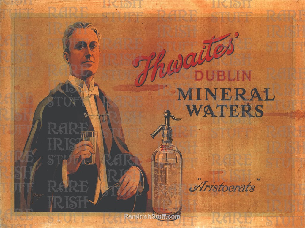 Thwaite’s Dublin Mineral Waters Advertisement, 1914