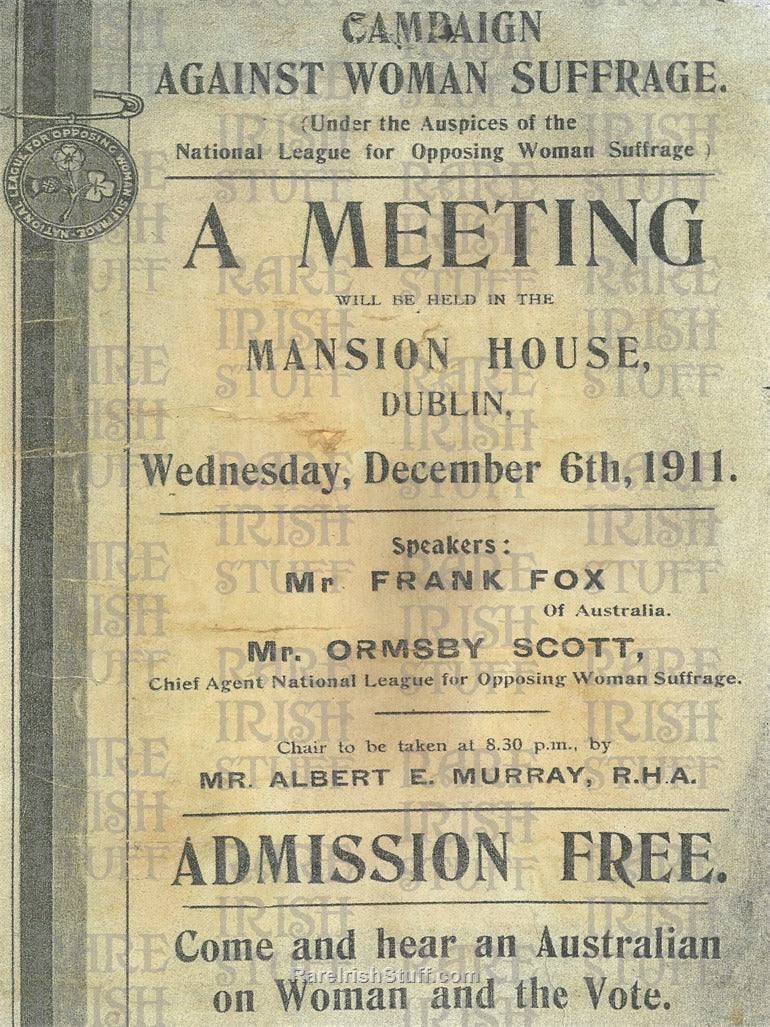 Campaign Against Woman Suffrage Dublin, 1911