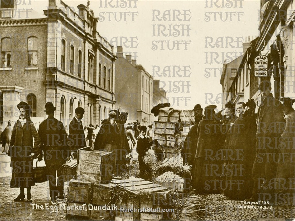 The Egg Market, Dundalk, Co. Louth, Ireland 1900