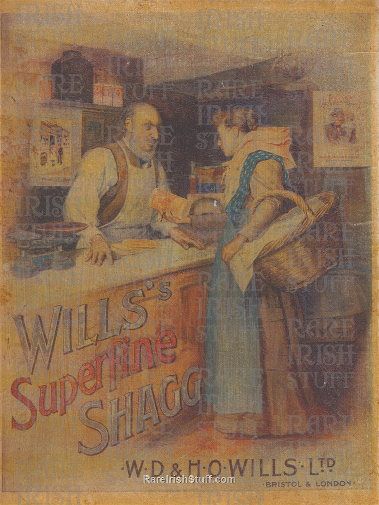 Wills Superfine Shagg, Tobacco Advertisement, Dublin 1911