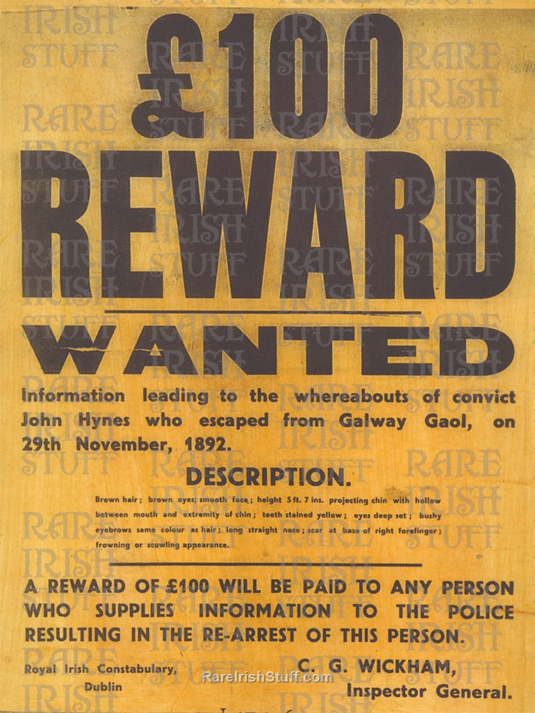 1892 RIC Wanted Poster - John Hynes, Galway Jail, Ireland - £100 Reward