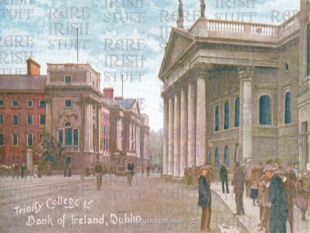 Trinity College & Bank of Ireland, Dublin, Ireland 1915