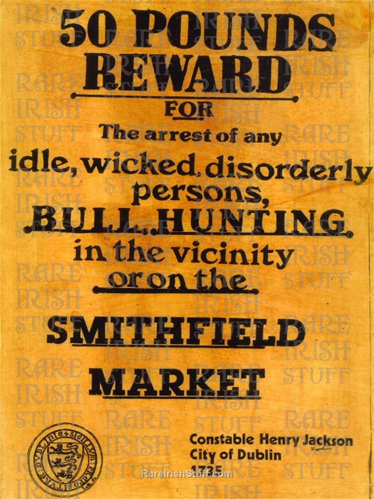 No Bull Hunting Public Notice, Smithfield Market, Dublin 1735