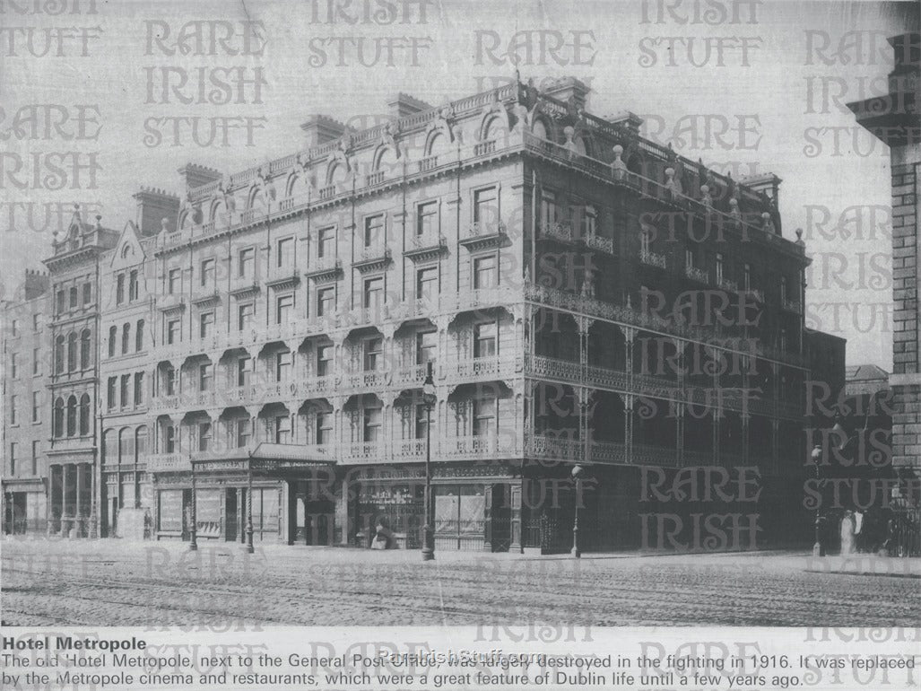 The Hotel Metropole, O'Connell Street, Dublin, 1916