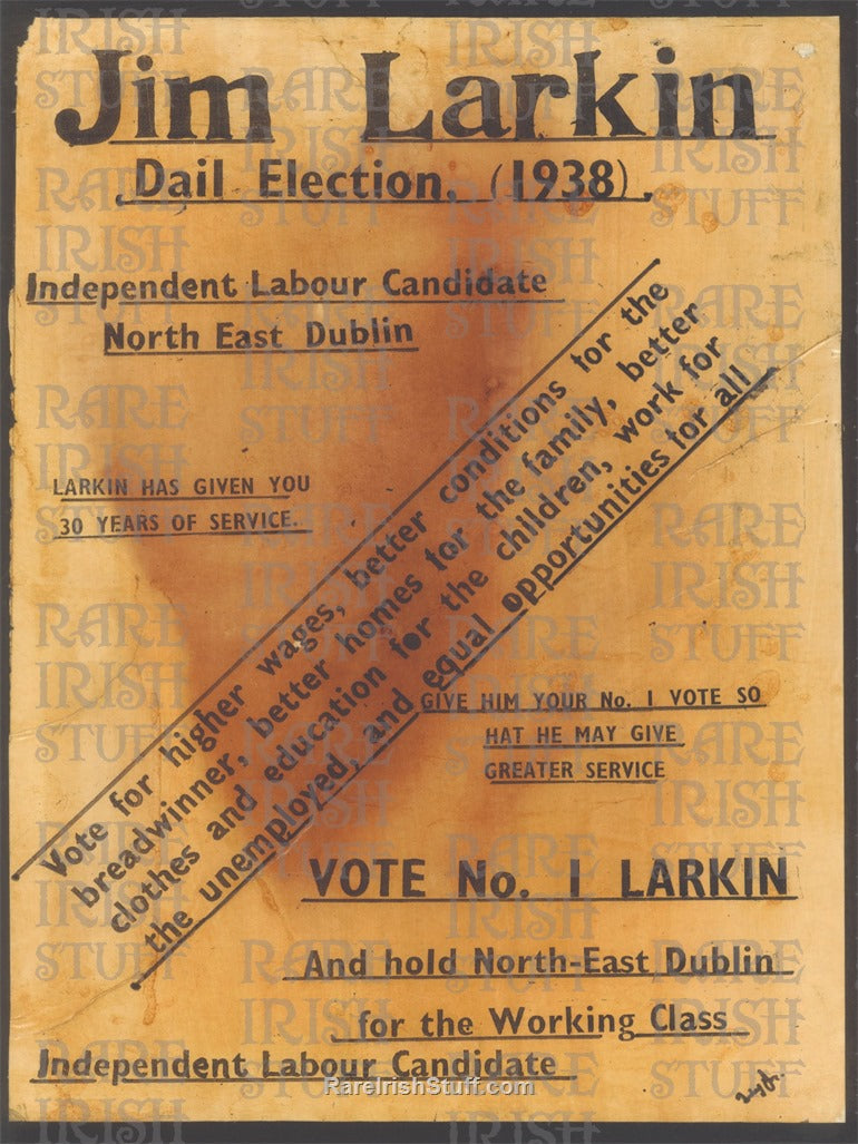 Jim Larkin, Dail Eireann Election Poster, 1938