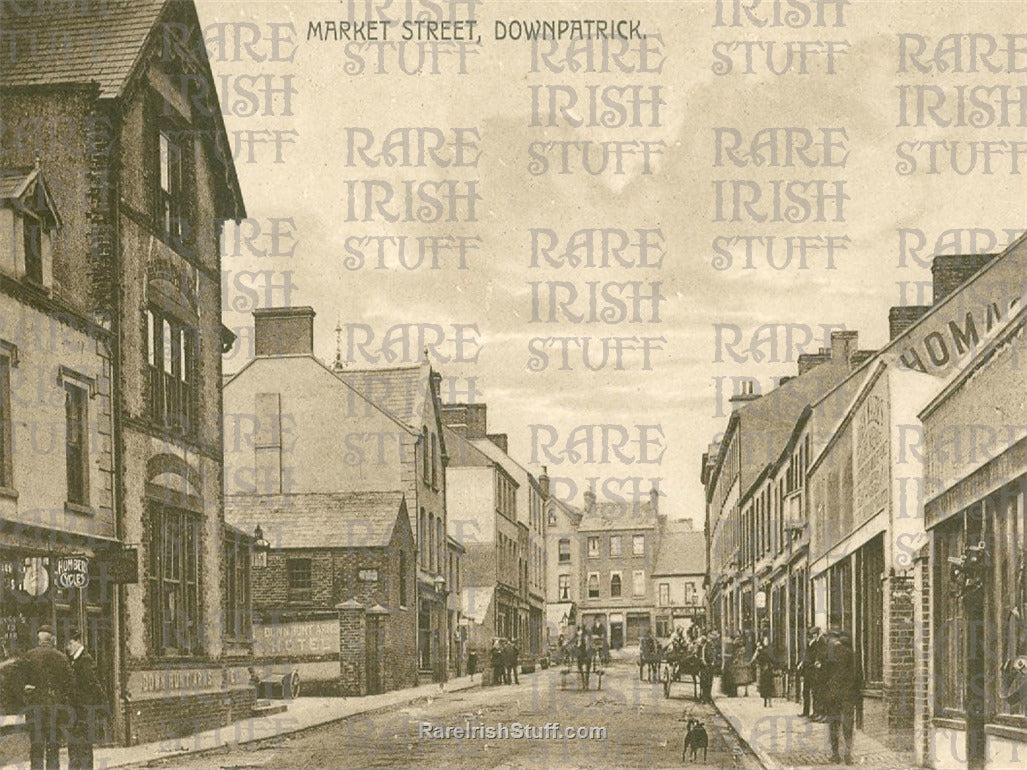 Market Street, Downpatrick, Co. Down, Ireland 1908