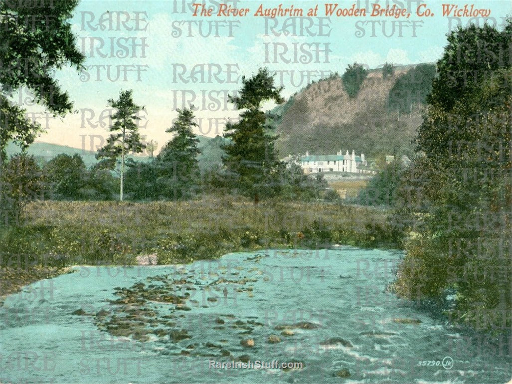 The River Aughrim at Woodenbridge, Co. Wicklow, Ireland 1910
