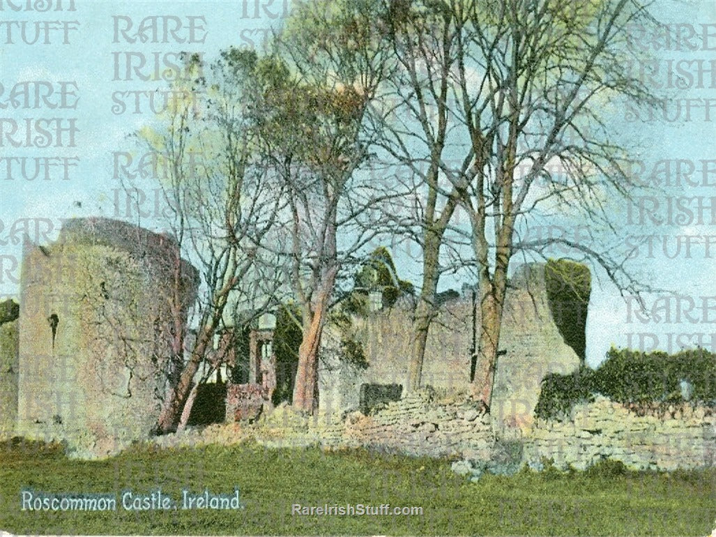 Roscommon Castle, County Roscommon, Ireland c.1900