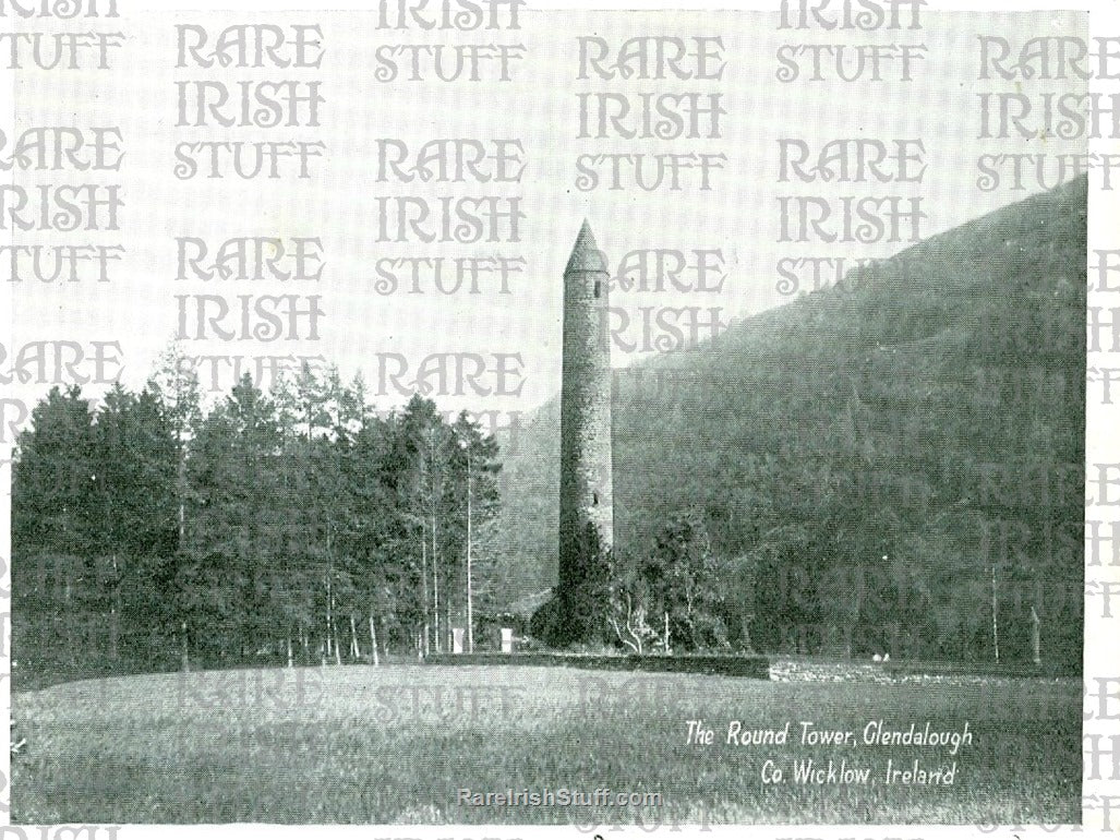 The Round Tower, Glendalough, Co. Wicklow, Ireland 1900