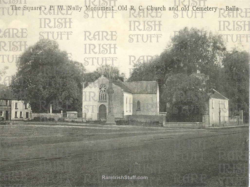Nally Monument & Church, The Square, Balla, Co. Mayo, Ireland 1910