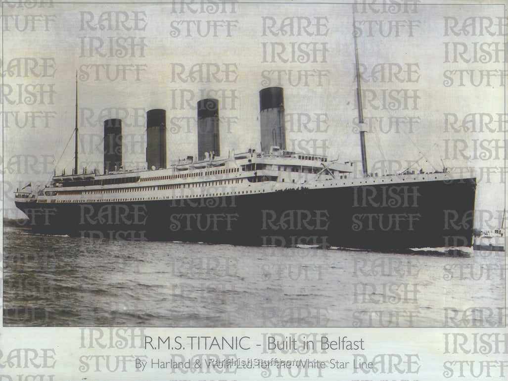 Titanic Built in Belfast by Harland and Wolff for The White Star Line